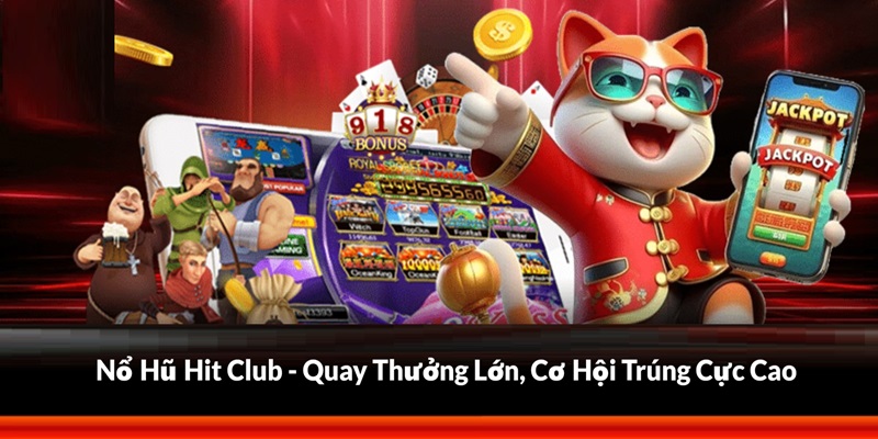 Nổ hũ Hit Club